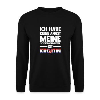 Ich habe keine Angst meine Schwiegermutter ist Kro - Unisex Pullover - Schwarz - Vorne - Alina (178cm) & Michal (187cm)