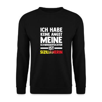 Ich habe keine Angst meine Schwiegertochter ist Si - Unisex Pullover - Schwarz - Vorne - Alina (178cm) & Michal (187cm)
