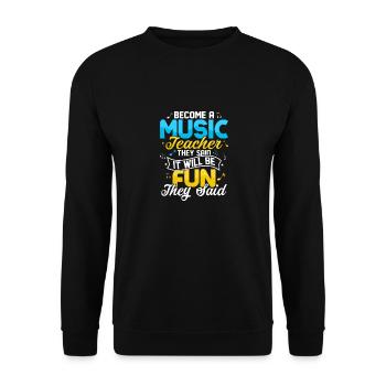 Devenez professeur de musique Ils ont dit Notes d’éducation I - Sweat-shirt Unisexe - noir - Devant - Alina (178cm) & Michal (187cm)