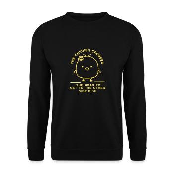 Chicken Crossed The Road To Get The Other Side - Unisex Sweatshirt - black - Front - Alina (178cm) & Michal (187cm)