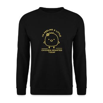I'm Feeling A Little Chicken-Hearted Today Funny - Unisex Sweatshirt - black - Front - Alina (178cm) & Michal (187cm)