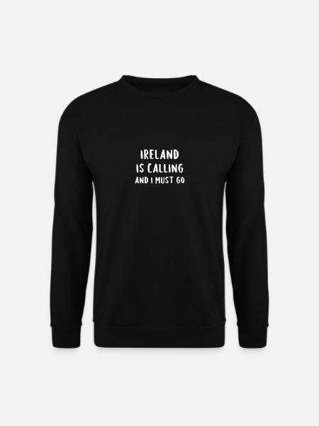 Irland ruft und ich muss gehen - Unisex Pullover - Schwarz