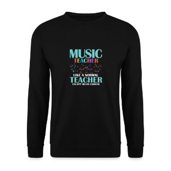 Music Teacher Like A Normal Teacher Except Much Co - Unisex Pullover - Schwarz - Vorne - Alina (178cm) & Michal (187cm)