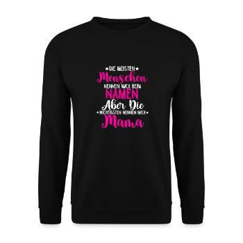 Meisten Menschen nennen mich beim Namen wichtigste - Unisex Pullover - Schwarz - Vorne - Alina (178cm) & Michal (187cm)