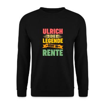 Ulrich die Legende geht in Rente - Unisex Pullover - Schwarz - Vorne - Alina (178cm) & Michal (187cm)