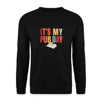 Just Published Author Shirt Women, Pub Day T Shirt - Unisex Sweatshirt - black - Front - Alina (178cm) & Michal (187cm)