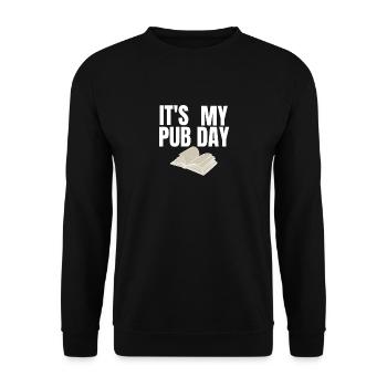 Just Published Author Shirt Women, Pub Day T Shirt - Unisex Sweatshirt - black - Front - Alina (178cm) & Michal (187cm)