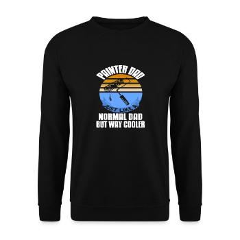 Painter DAD Like A Normal DAD But Way Cooler Funny - Unisex Pullover - Schwarz - Vorne - Alina (178cm) & Michal (187cm)