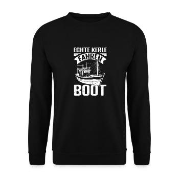 Echte Kerle fahren Boot - Schiff Bootsfahrt Segels - Unisex Pullover - Schwarz - Vorne - Alina (178cm) & Michal (187cm)