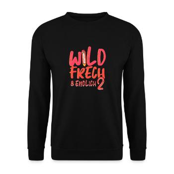 Wild Frech Und Endlich 2 - Unisex Pullover - Schwarz - Vorne - Alina (178cm) & Michal (187cm)