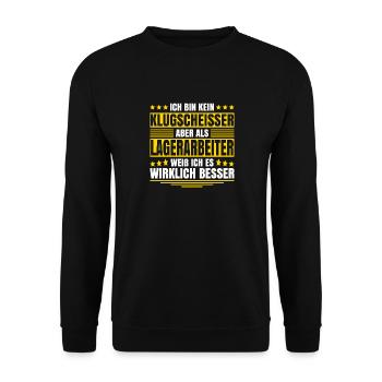 Herren Kein Klugscheisser bin Lagerist Spruch - Unisex Pullover - Schwarz - Vorne - Alina (178cm) & Michal (187cm)