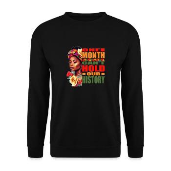 Black History - Juneteenth One Month Can’t Hold Ou - Sweat-shirt Unisexe - noir - Devant - Alina (178cm) & Michal (187cm)