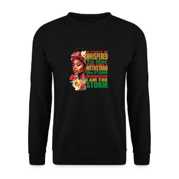 Black African Roots I Am the Storm Black History - Unisex Sweatshirt - black - Front - Alina (178cm) & Michal (187cm)