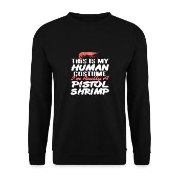My Human Costume I'm Really A Pistol Shrimp - Unisex Sweatshirt - black - Front - Alina (178cm) & Michal (187cm)