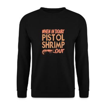 When In Doubt Pistol Shrimp Out Retro Funny - Sweat-shirt Unisexe - noir - Devant - Alina (178cm) & Michal (187cm)