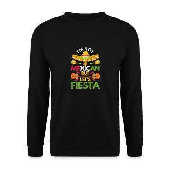 Ich bin kein Mexikaner, aber wir machen eine - Unisex Pullover - Schwarz - Vorne - Alina (178cm) & Michal (187cm)
