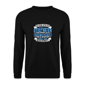 Ich Bin Stolzer Stiefvater Einer Tollen Stieftocht - Unisex Pullover - Schwarz - Vorne - Alina (178cm) & Michal (187cm)