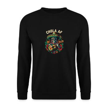 Chola AF Mexican American Pride Latin American - Unisex Sweatshirt - black - Front - Alina (178cm) & Michal (187cm)