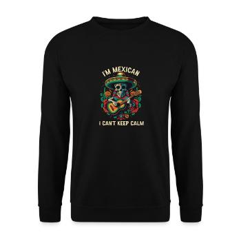 I'm A Mexican I Can't Keep Calm Mexico Pride Count - Unisex Sweatshirt - black - Front - Alina (178cm) & Michal (187cm)