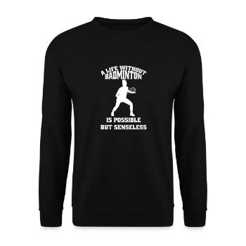 Badminton badminton fan badminton équipe badminton - Sweat-shirt Unisexe - noir - Devant - Alina (178cm) & Michal (187cm)