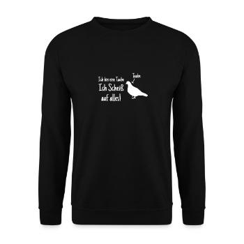 Sei Wie Eine Taube Scheiß Auf Alles Taubenzucht - Unisex Pullover - Schwarz - Vorne - Alina (178cm) & Michal (187cm)