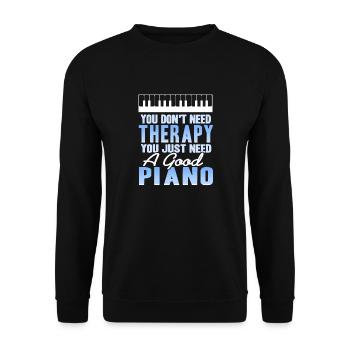Vous n’avez pas besoin de thérapie, vous avez juste besoin d’un bon piano - Sweat-shirt Unisexe - noir - Devant - Alina (178cm) & Michal (187cm)