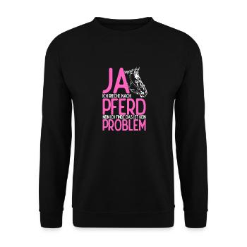 Pferd Reiten Natur Spruch Pferdegeruch Geschenk Pf - Unisex Pullover - Schwarz - Vorne - Alina (178cm) & Michal (187cm)