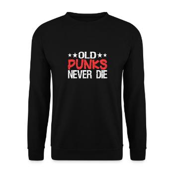 Old Punks Never Die | Punkrock Heavy Metal Punker - Unisex Pullover - Schwarz - Vorne - Alina (178cm) & Michal (187cm)