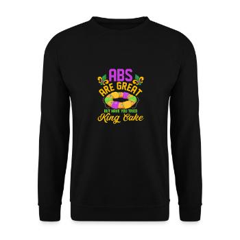 Abs Are Great But Have You Tried King Cake Mardi G - Unisex Sweatshirt - black - Front - Alina (178cm) & Michal (187cm)