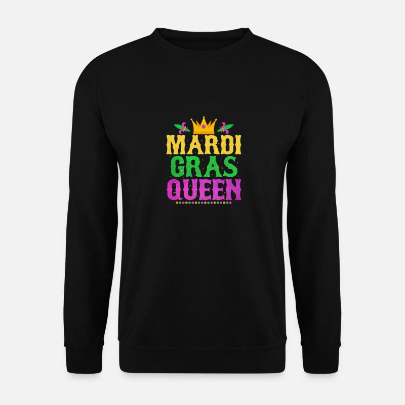 Mardi Gras Queen Parade BeadsParty - Unisex Sweatshirt - black