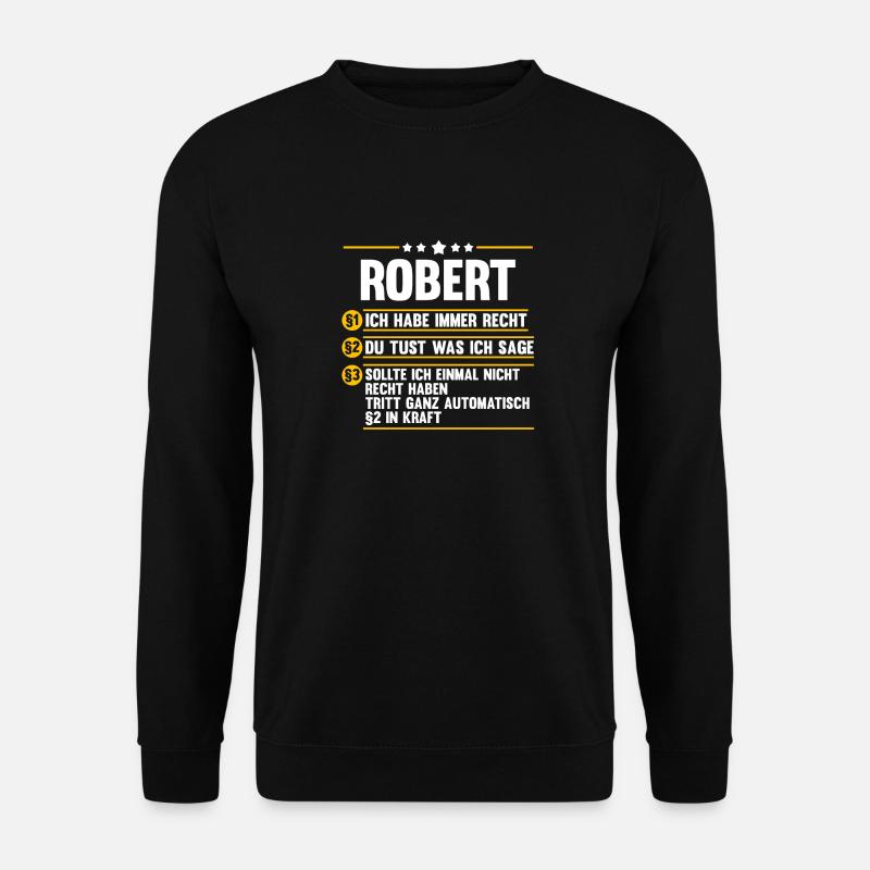 Robert - Unisex Sweatshirt - black