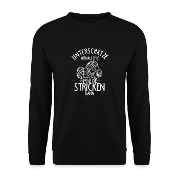 Unterschätze Niemals eine Frau Die Stricken Kann M - Unisex Pullover - Schwarz - Vorne - Alina (178cm) & Michal (187cm)