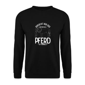 Vorsicht Vor Der Reiterin Das Pferd Ist harmlos - - Unisex Pullover - Schwarz - Vorne - Alina (178cm) & Michal (187cm)