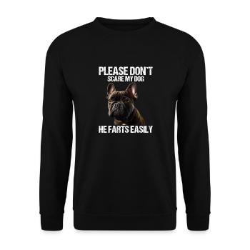 Please don't scare my dog French Bulldog - Unisex Sweatshirt - black - Front - Alina (178cm) & Michal (187cm)