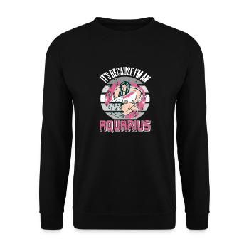 C’est parce que je suis un AQUARIUS Rétro Astrologie Drôle - Sweat-shirt Unisexe - noir - Devant - Alina (178cm) & Michal (187cm)