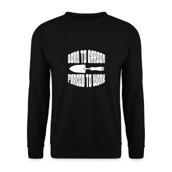 Gardener Garden Gardening Hobby Gardener Gardener - Unisex Sweatshirt - black - Front - Alina (178cm) & Michal (187cm)