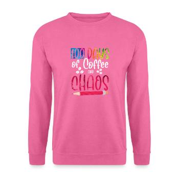 100 Days Of Coffee And Chaos Lehrer Schule - Unisex Pullover - Pink - Vorne
