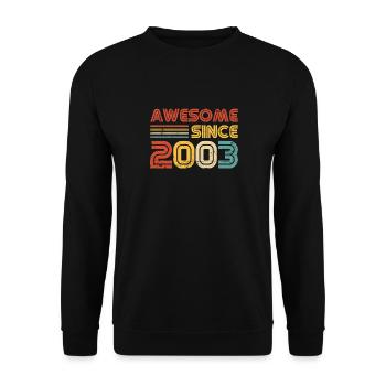 Awesome Since 2003 20th Birthday 20 Year Old - Unisex Sweatshirt - black - Front - Alina (178cm) & Michal (187cm)