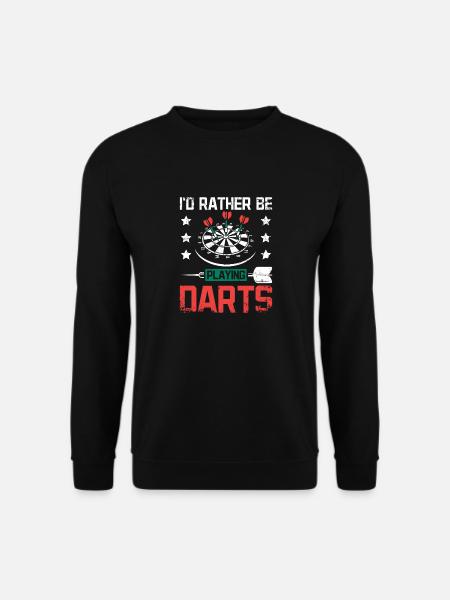 I'd rather be playing darts - Unisex Sweatshirt - black