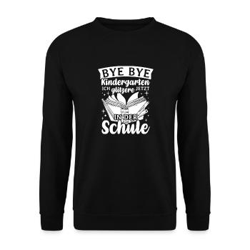 BYE BYE Grundschule ICH GLITZERE JETZT IN DER Schu - Unisex Pullover - Schwarz - Vorne - Alina (178cm) & Michal (187cm)