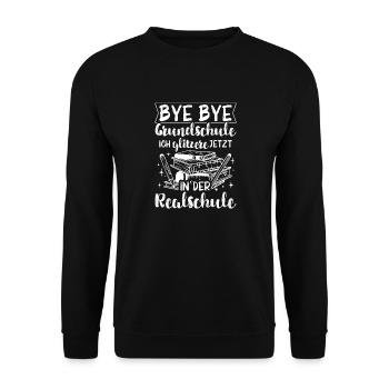 BYE BYE Grundschule ICH GLITZERE JETZT IN DER Real - Unisex Pullover - Schwarz - Vorne - Alina (178cm) & Michal (187cm)