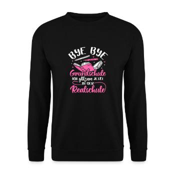 BYE BYE Grundschule ICH GLITZERE JETZT IN DER Real - Unisex Pullover - Schwarz - Vorne - Alina (178cm) & Michal (187cm)