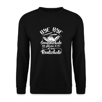 BYE BYE Grundschule ICH GLITZERE JETZT IN DER Real - Unisex Pullover - Schwarz - Vorne - Alina (178cm) & Michal (187cm)