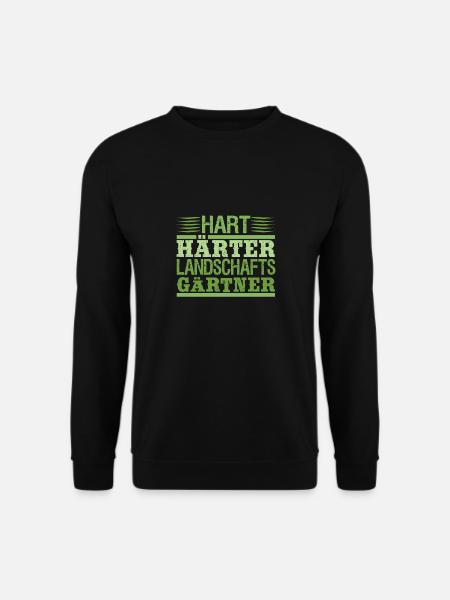 Hart Härter Landschaftsgärtner | Hobbygärtner - Unisex Pullover - Schwarz