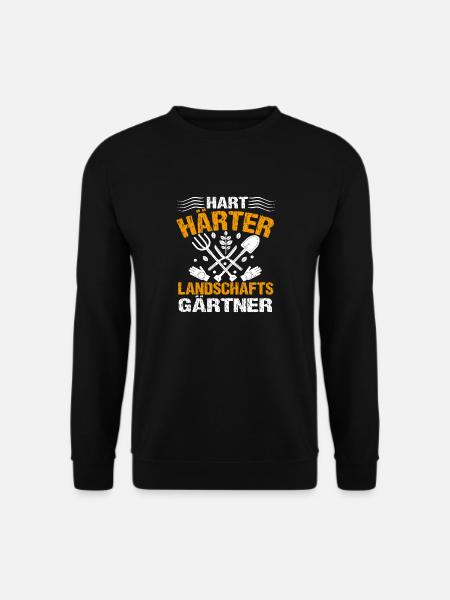 Hart Härter Landschaftsgärtner | Gartenbau - Unisex Pullover - Schwarz