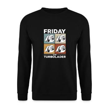Fridays for Turbolader Tuning Auto Rennen Hubraum - Unisex Pullover - Schwarz - Vorne - Alina (178cm) & Michal (187cm)