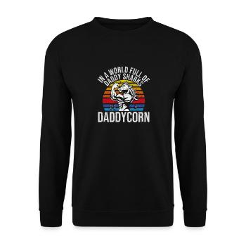 In a world full of daddy sharks Be a Daddycorn - Unisex Sweatshirt - black - Front - Alina (178cm) & Michal (187cm)