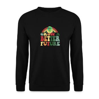 Earth Day Men Women Kids Grow A Better Future - Unisex Sweatshirt - black - Front - Alina (178cm) & Michal (187cm)