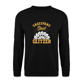 Sägespäne sind Männer Glitzer Schreiner Kreissäge - Unisex Pullover - Schwarz - Vorne - Alina (178cm) & Michal (187cm)