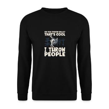Oh You Throw Balls That's Cool | BrazilianJiuJitsu - Unisex Sweatshirt - black - Front - Alina (178cm) & Michal (187cm)
